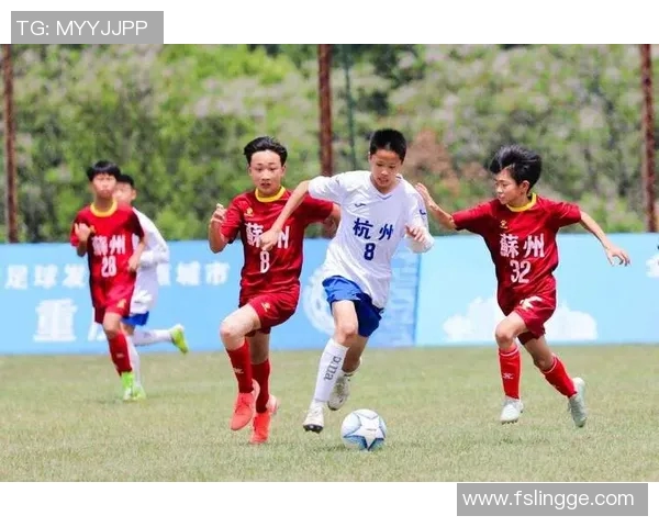 杭州足球队选拔赛表现评析速度优势与战术运用的深度剖析